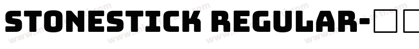 Stonestick Regular字体转换